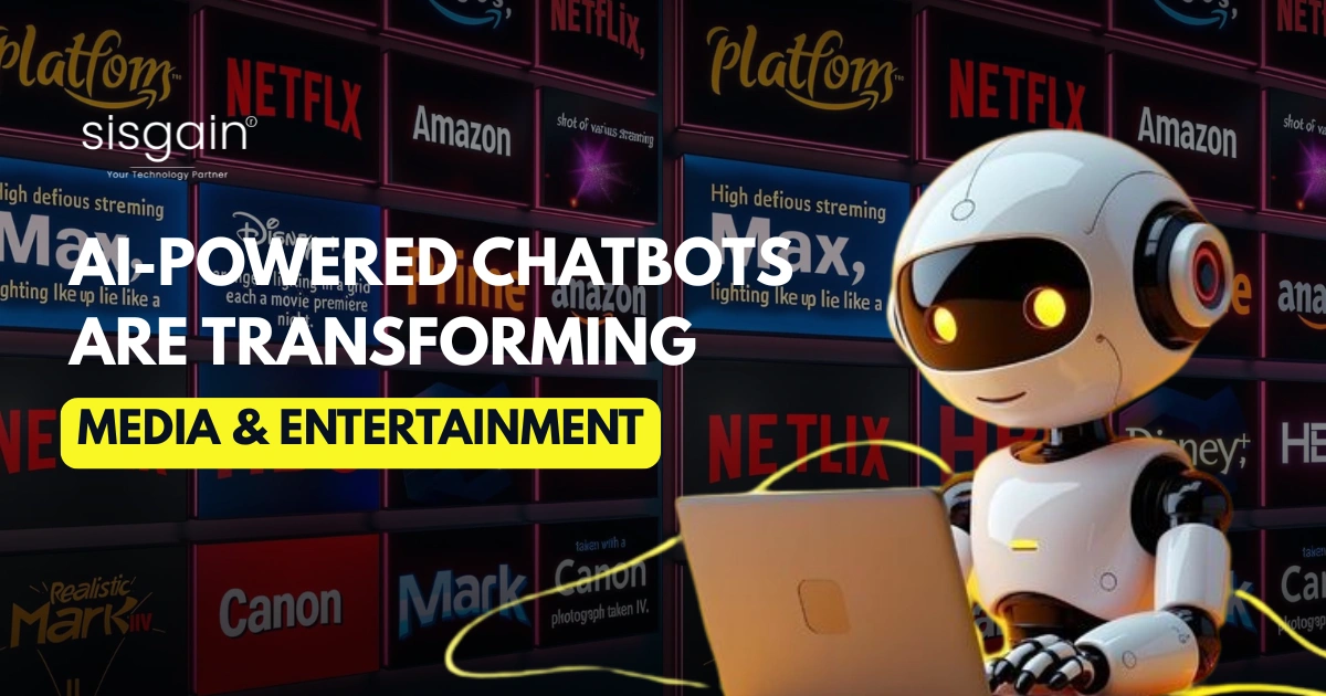 How AI-Powered Chatbots Are Transforming Media & Entertainment Engagement