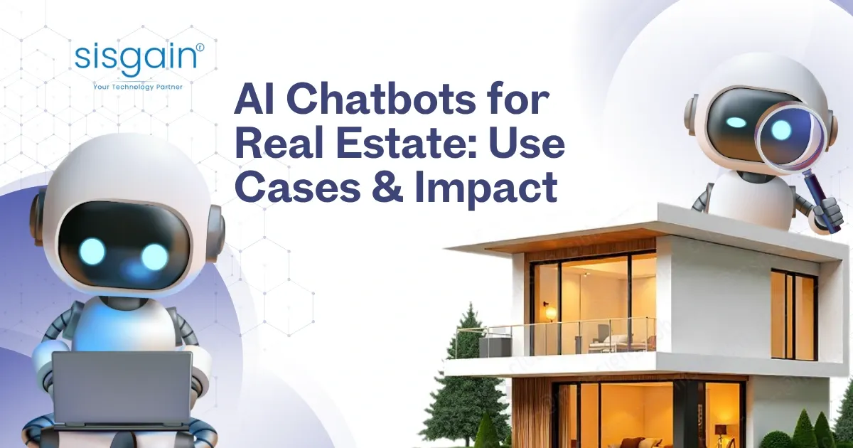AI Chatbot in Real Estate: Benefits, Use Cases & Business Impact