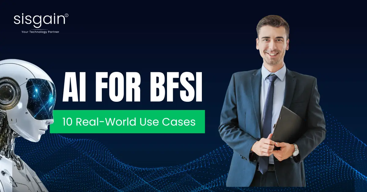 AI for BFSI in 2026: 10 Real-World Use Cases Driving Growth, Security, and Customer Trust Across U.S. Financial Institutions