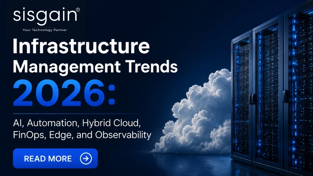Infrastructure Management Trends 2026: AI, Automation, Hybrid Cloud, FinOps, Edge, and Observability