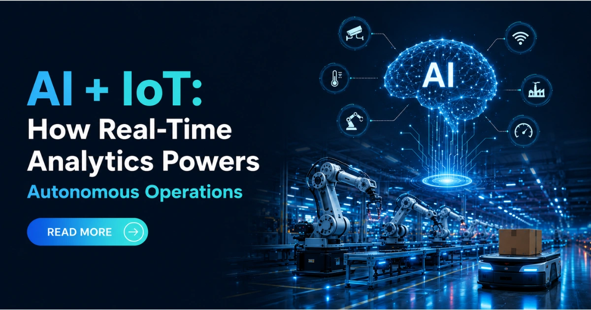 AI IoT Guide: Real-Time Analytics & Autonomous Operations