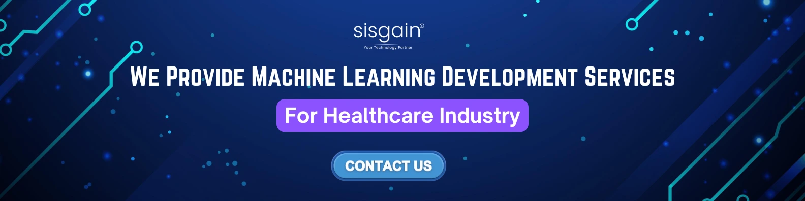 machine learning development for healthcare industry