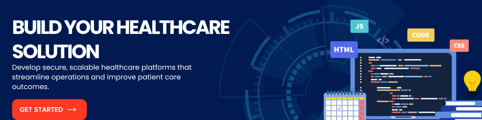 Healthcare software development banner with coding interface and “Get Started” CTA.
