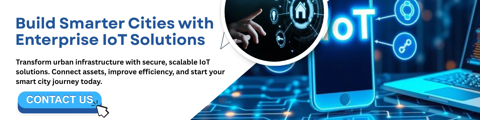 Smarter Cities with Enterprise IoT Solutions