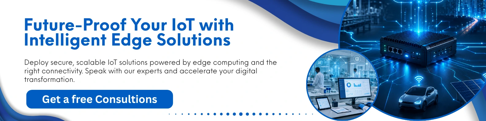 IoT with Intelligent Edge Solutions